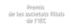 Premis de les societats filials de l'IEC